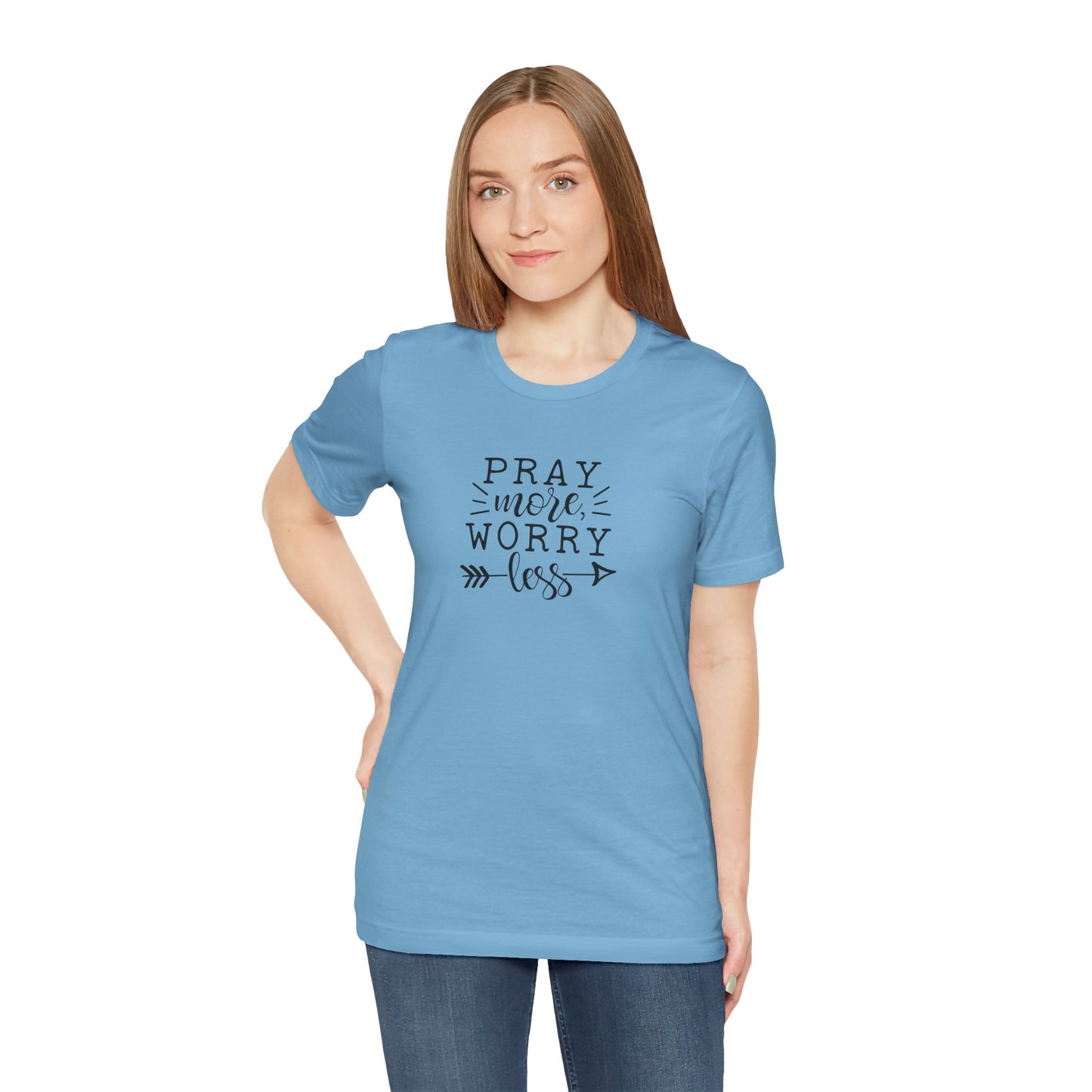 Pray More Worry Less Unisex Tee - Inspirational T-Shirt