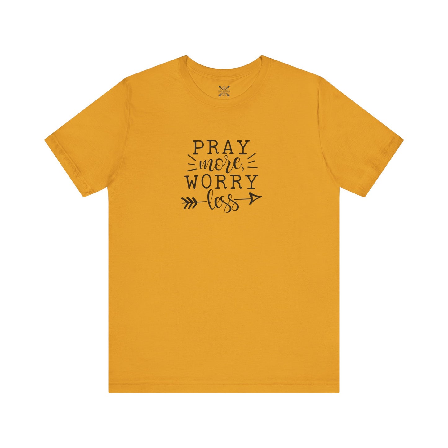Pray More Worry Less Unisex Tee - Inspirational T-Shirt
