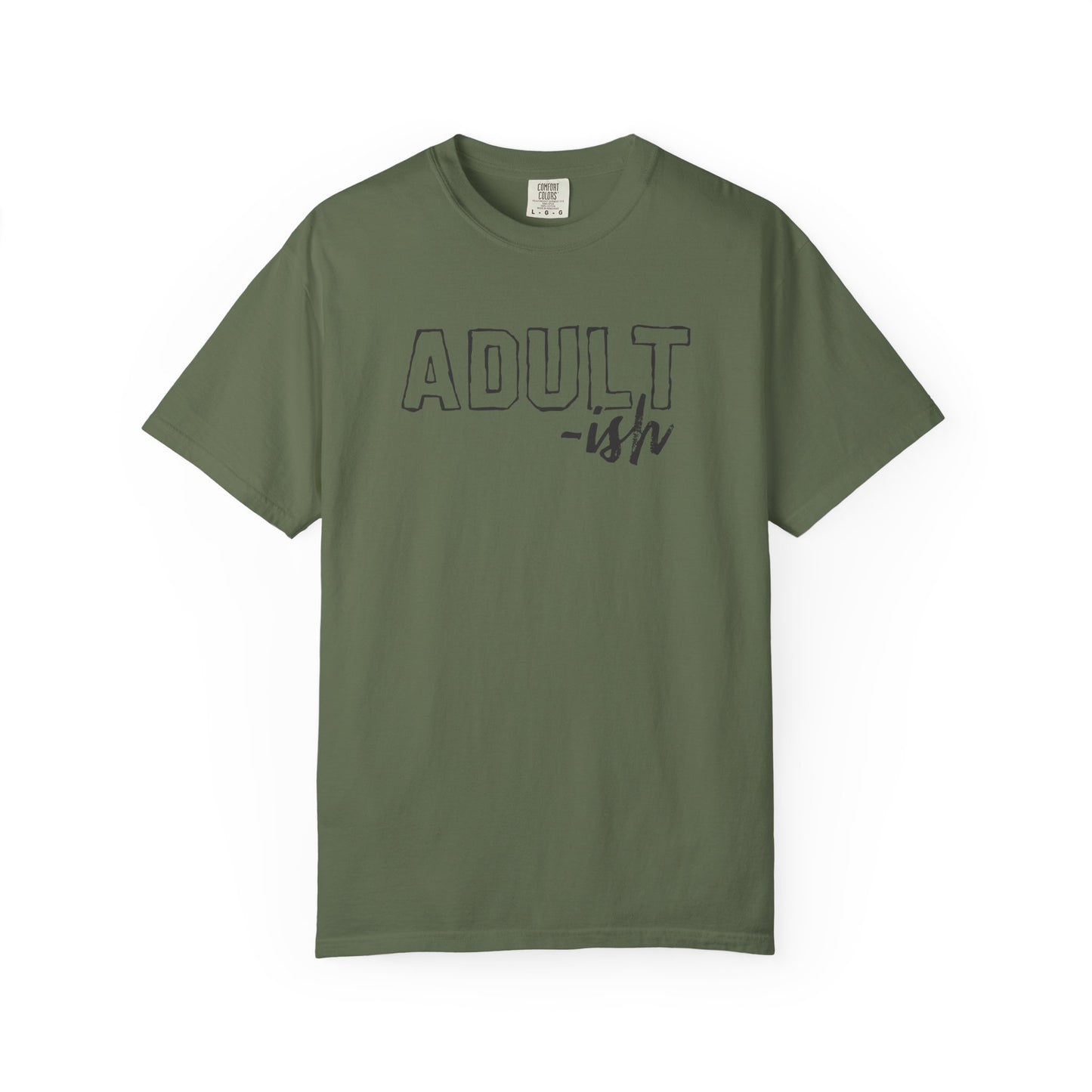 Adult-ish T-Shirt