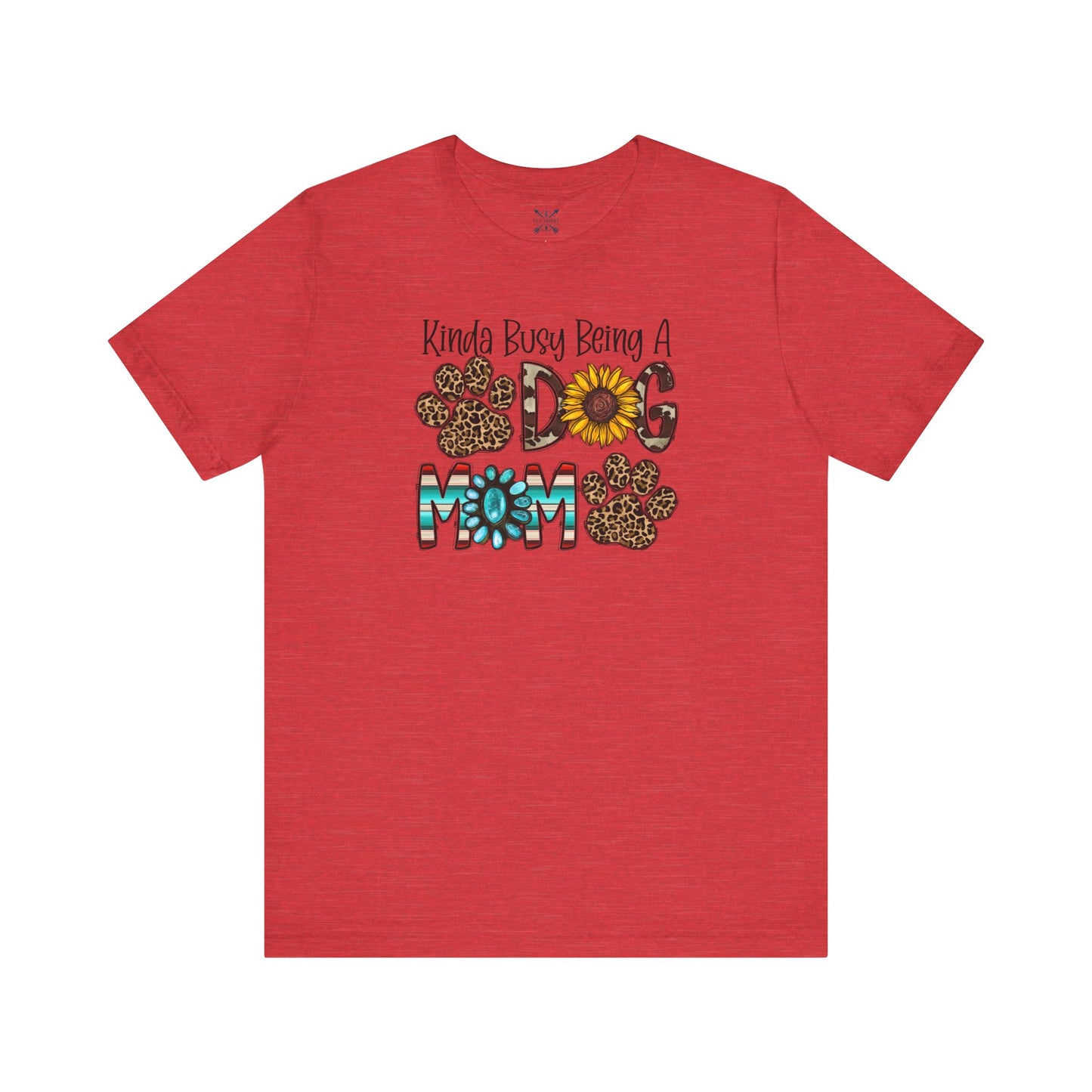 Dog Mom Tee - Unisex Jersey Short Sleeve Tee