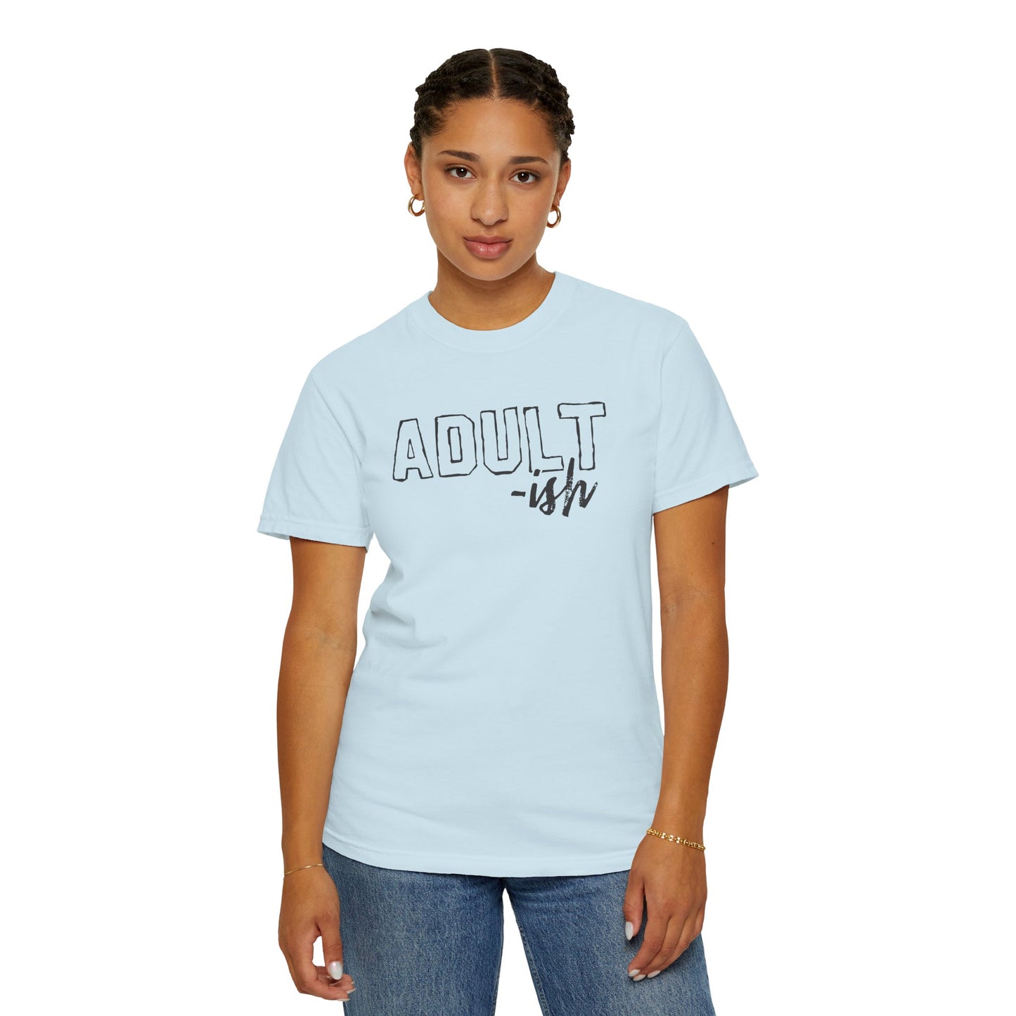 Adult-ish T-Shirt