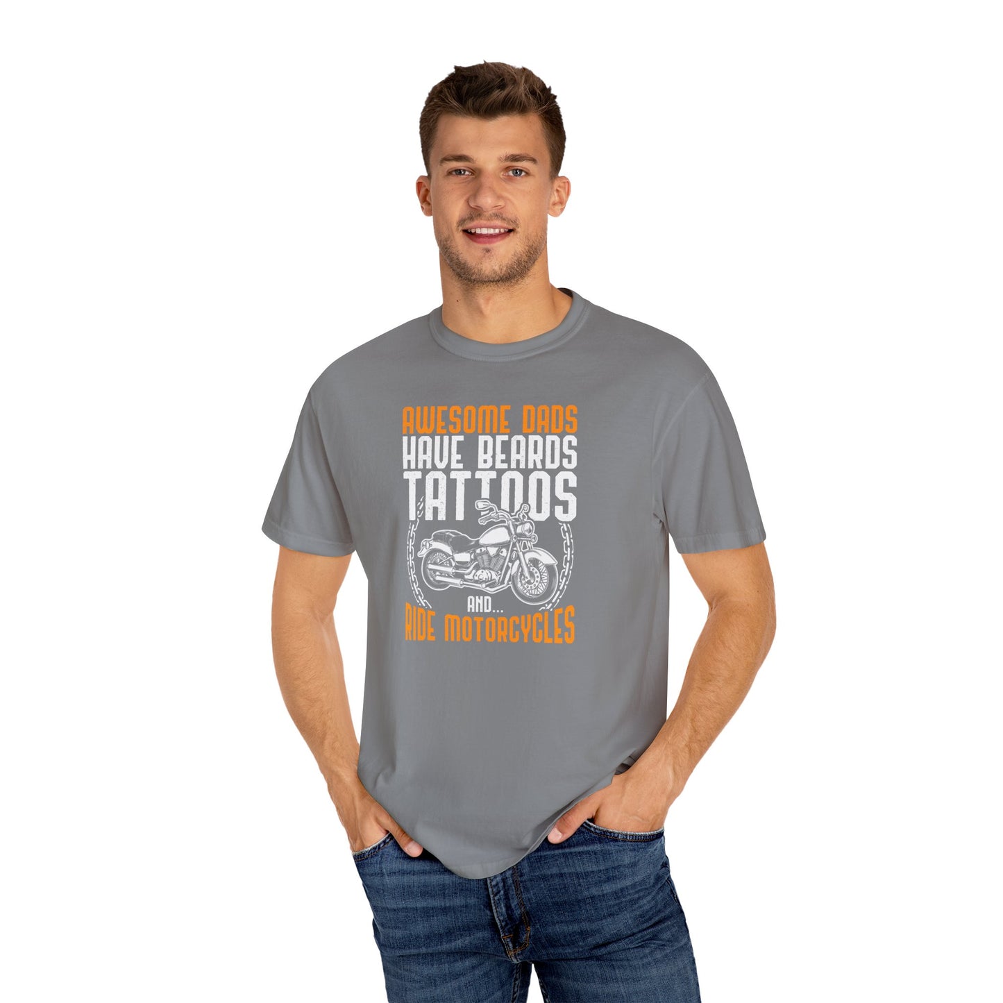 Awesome Dads Garment-Dyed T-Shirt - Beards, Tattoos, Motorcycles - Father's Day Gift
