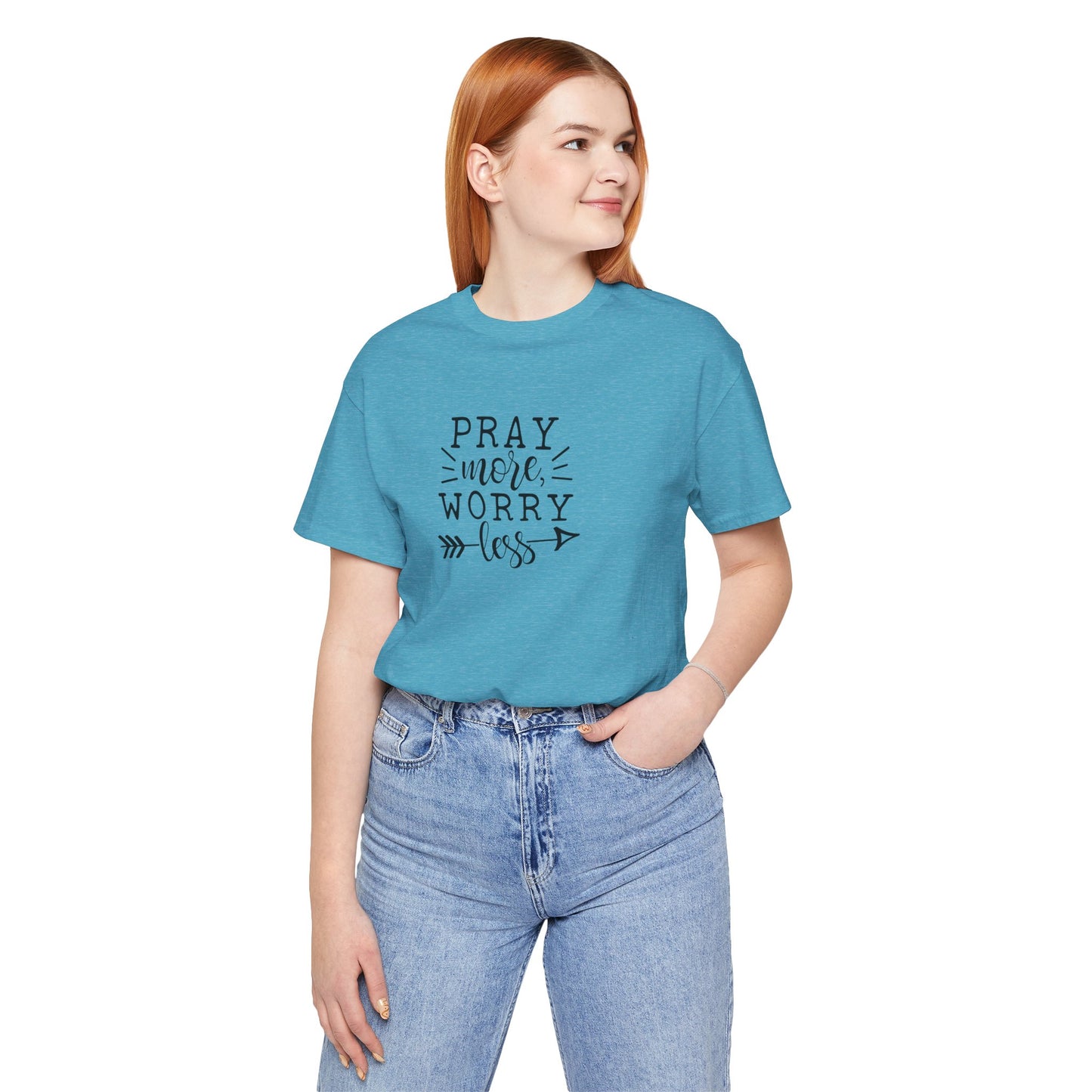 Pray More Worry Less Unisex Tee - Inspirational T-Shirt