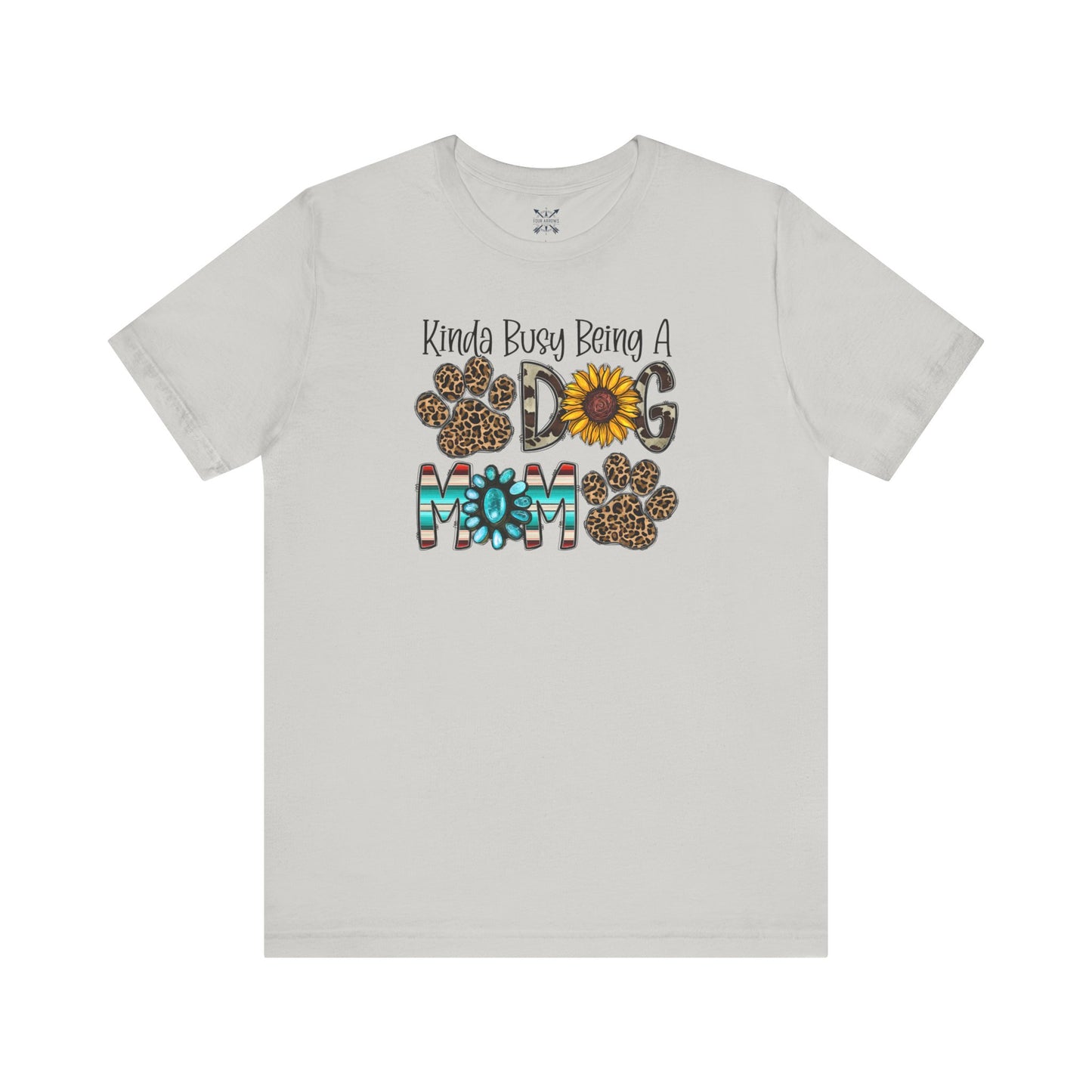 Dog Mom Tee - Unisex Jersey Short Sleeve Tee