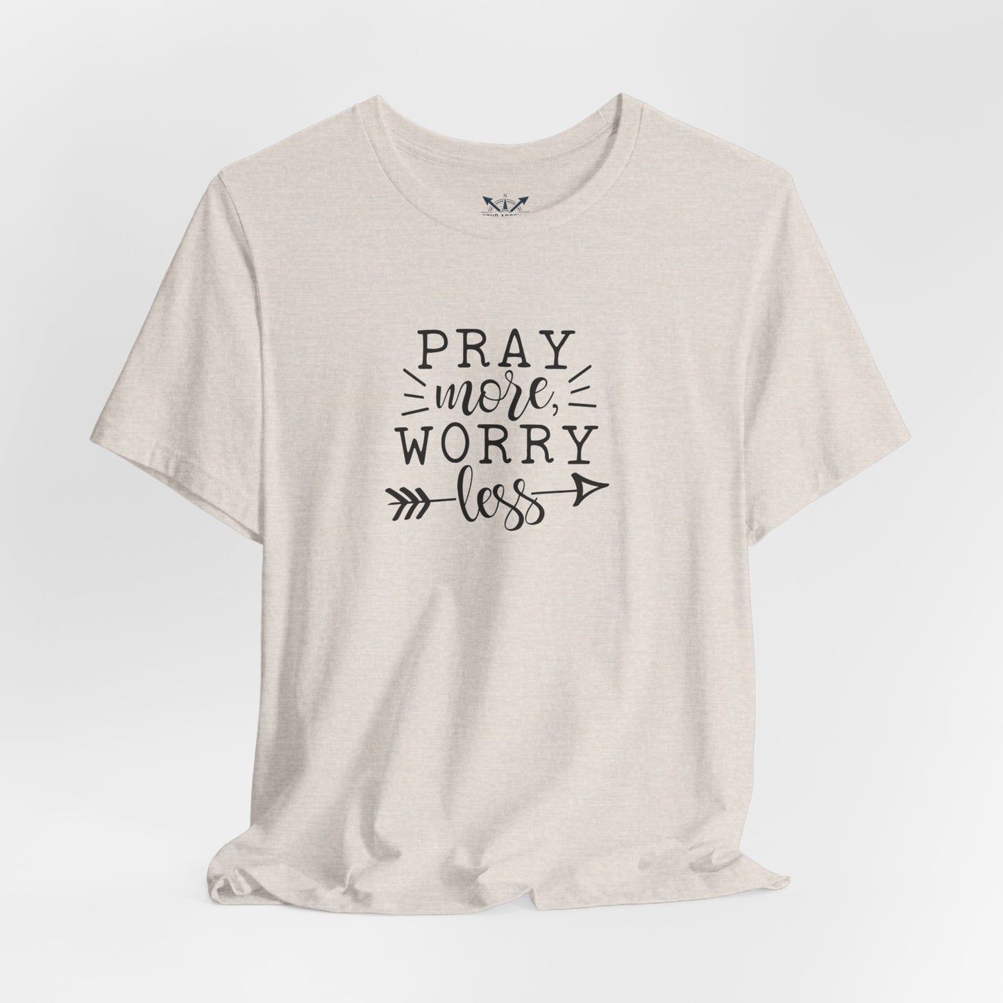 Pray More Worry Less Unisex Tee - Inspirational T-Shirt
