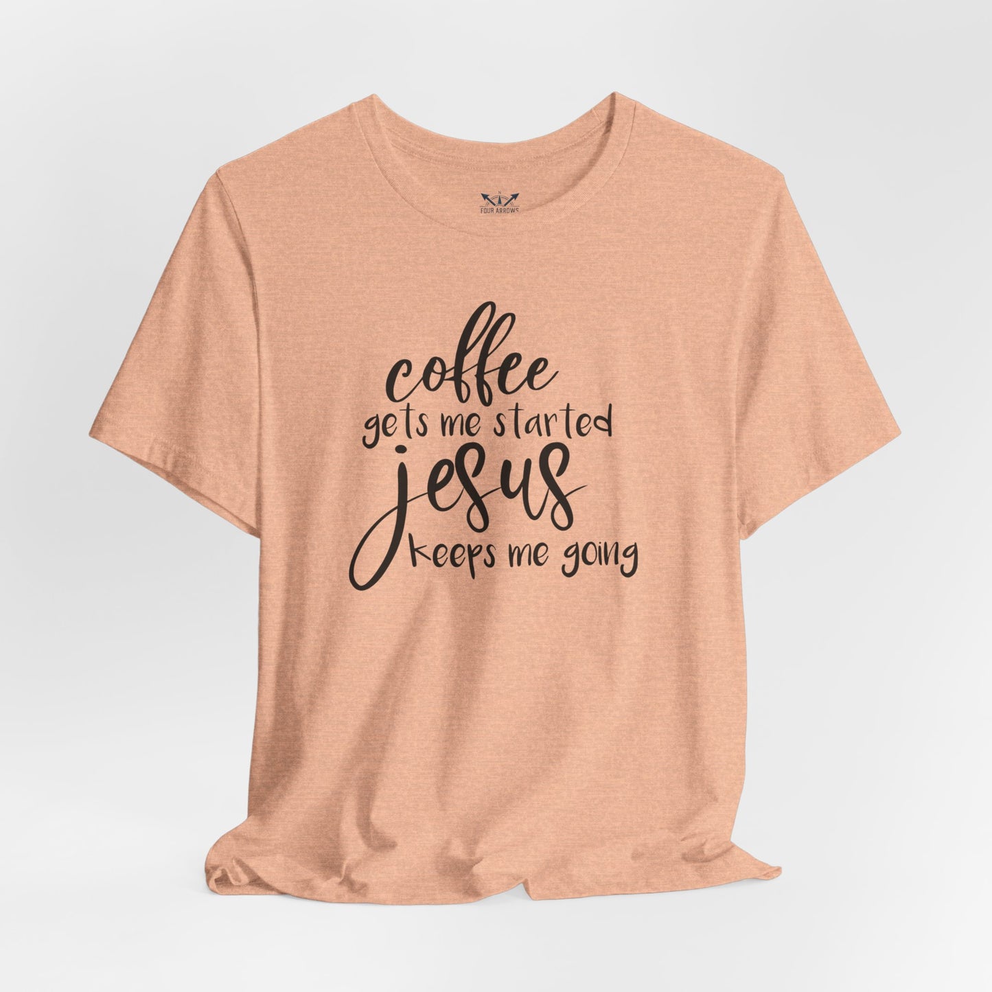 Coffee & Jesus Unisex Tee - Faith-Based Casual Shirt