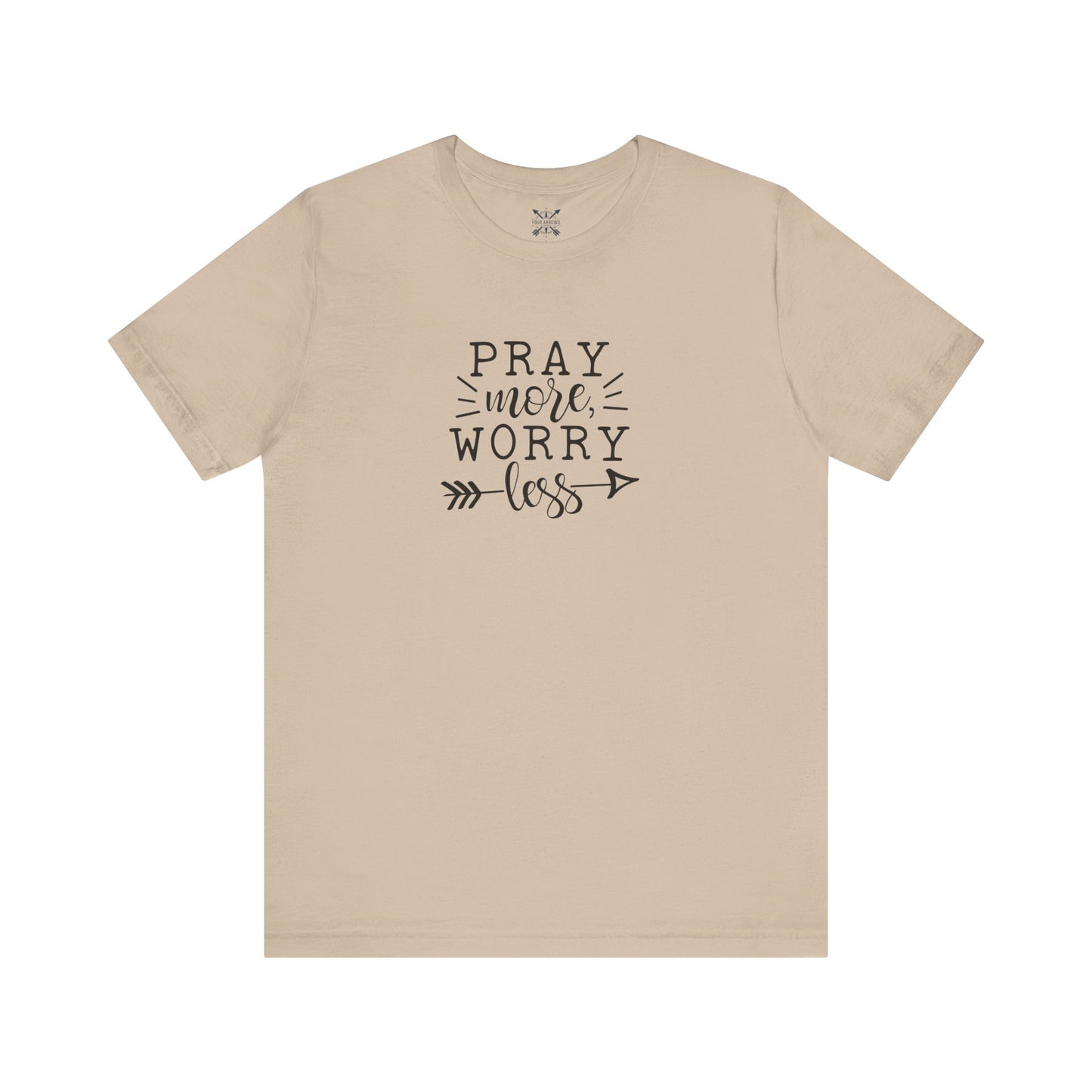 Pray More Worry Less Unisex Tee - Inspirational T-Shirt