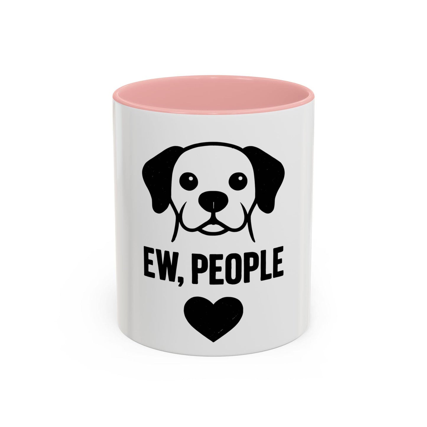 Ew, People Dog Coffee Mug - Funny Pet Lover Gift, Black Accent Mug, Cute Dog Lover Accessory, Unique Pet Owner Humor, Gifts for Dog Owners