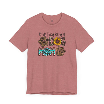 Dog Mom Tee - Unisex Jersey Short Sleeve Tee