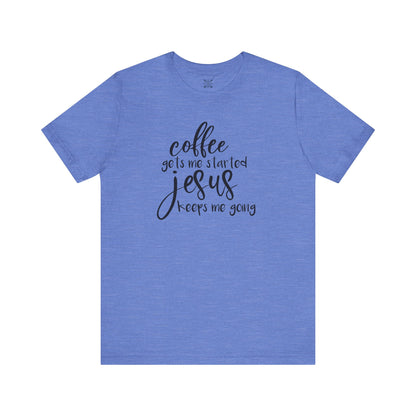 Coffee & Jesus Unisex Tee - Faith-Based Casual Shirt