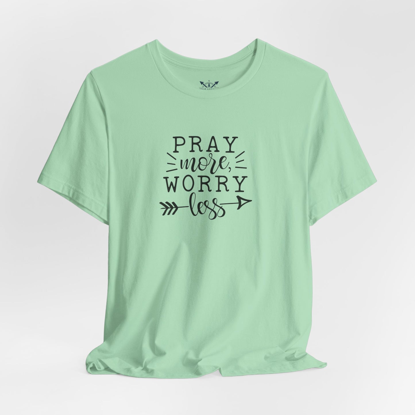 Pray More Worry Less Unisex Tee - Inspirational T-Shirt