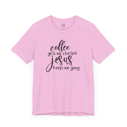 Coffee & Jesus Unisex Tee - Faith-Based Casual Shirt