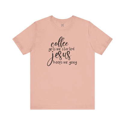 Coffee & Jesus Unisex Tee - Faith-Based Casual Shirt